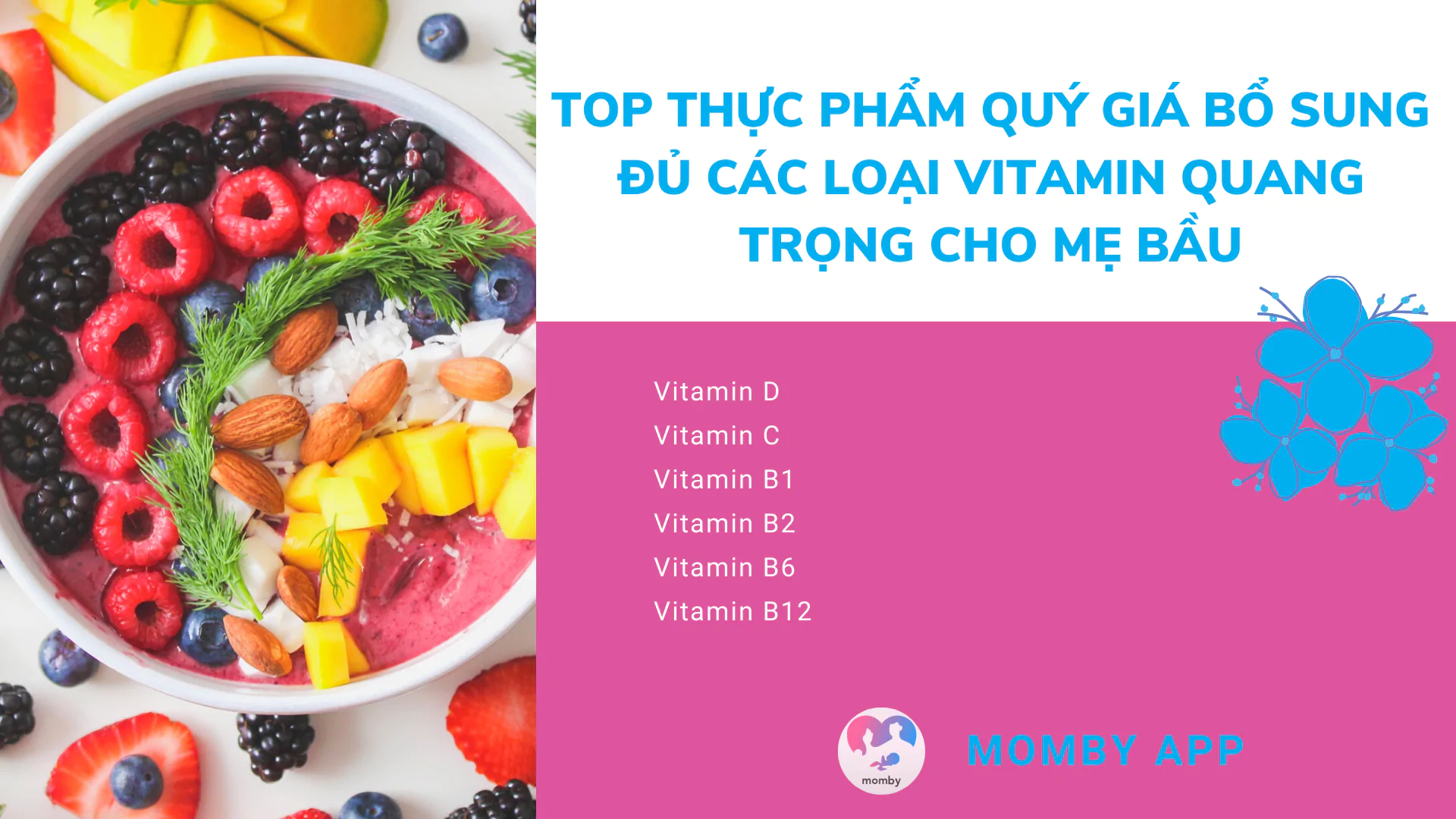 Những loại thực phẩm quý giá giúp bổ sung vitamin quan trọng cho mẹ bầu