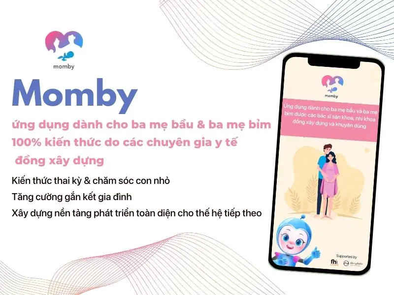 Ứng dụng Momby dành cho ba mẹ bầu và ba mẹ bỉm do các chuyên gia y tế đồng xây dựng